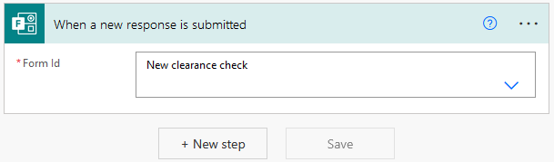 When a new form is submitted trigger with the form id new clearance check