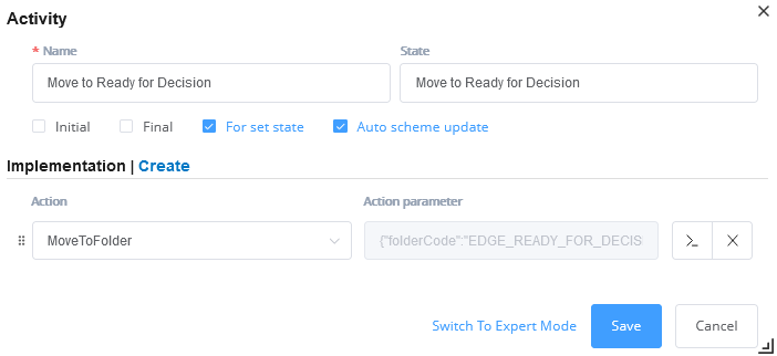 the workflow designer create activity pop up with name set to move to ready for decsision and action set to move to folder