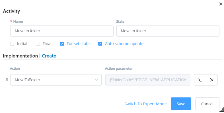 the workflow designer create activity pop up with name set to move to new folder and action set to move to folder