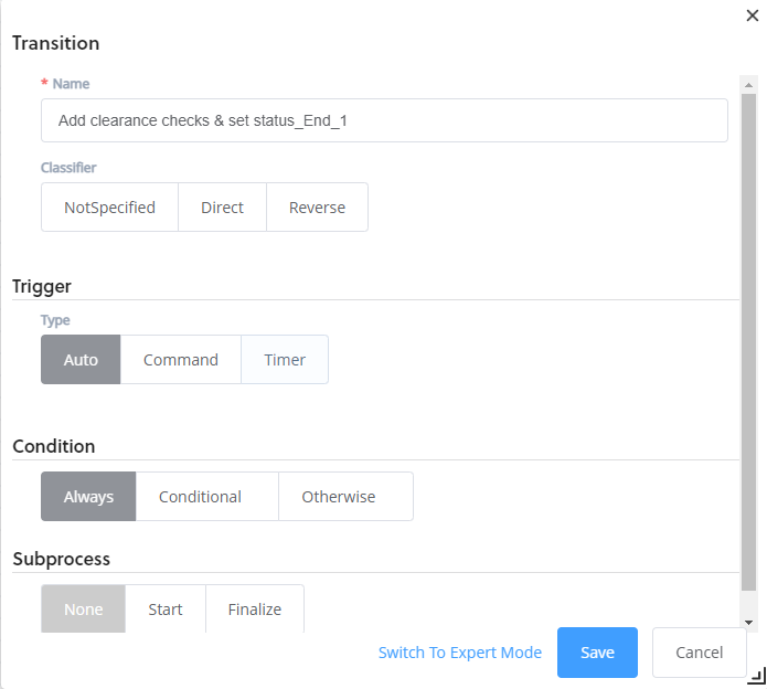 workflow designer tranisition pop up with condition set to always